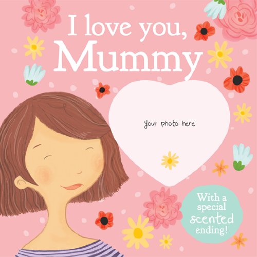 Beispielbild fr I Love You, Mummy zum Verkauf von WorldofBooks