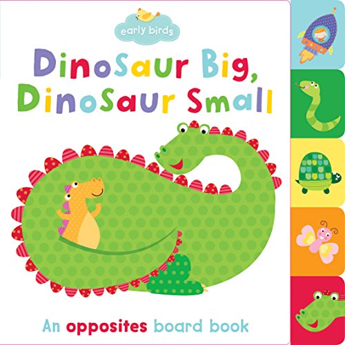 Stock image for Early Birds Dinosaur Big, Dinosaur Small for sale by ThriftBooks-Atlanta