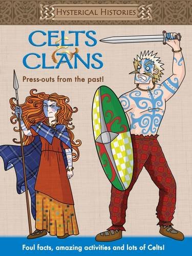 Beispielbild fr Hysterical Histories Celts & Clans zum Verkauf von AwesomeBooks