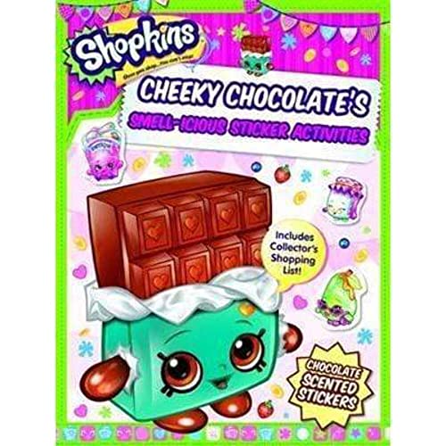 9781782968610: Shopkins Scented Sticker Activity - Cheeky Chocolate