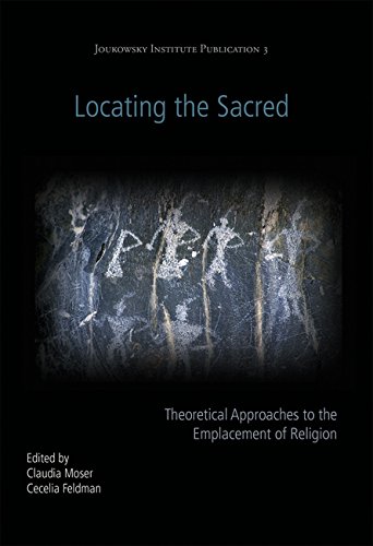 Stock image for Locating the Sacred: Theoretical Approaches to the Emplacement of Religion (Oxbow/Joukowsky Institute Publication) for sale by Rosario Beach Rare Books