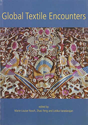 Stock image for Global Textile Encounters (Ancient Textiles series vol. 20) for sale by Clevedon Community Bookshop Co-operative