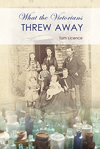 

What the Victorians Threw Away by Licence, Tom [Paperback ]
