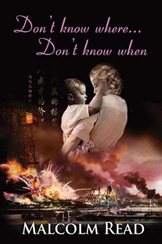 Stock image for Don't Know Where, Don't Know When for sale by WorldofBooks