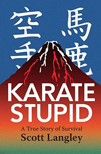 9781783013463: Karate Stupid