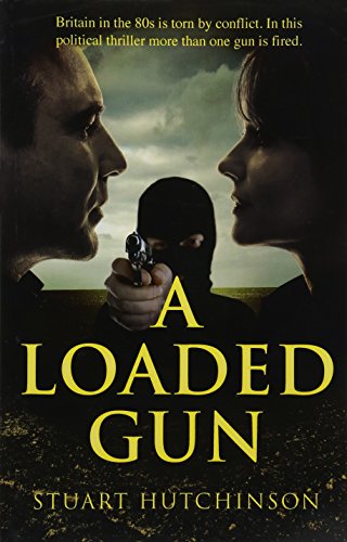 Stock image for A Loaded Gun for sale by WorldofBooks