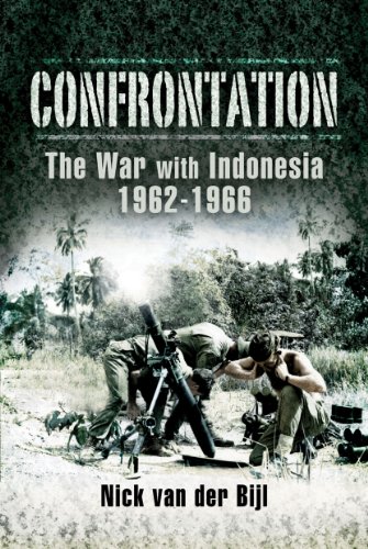 9781783030187: Confrontation: The War with Indonesia 1962-1966
