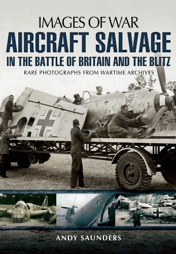 Beispielbild fr Aircraft Salvage During the Battle of Britain and the Blitz zum Verkauf von Blackwell's