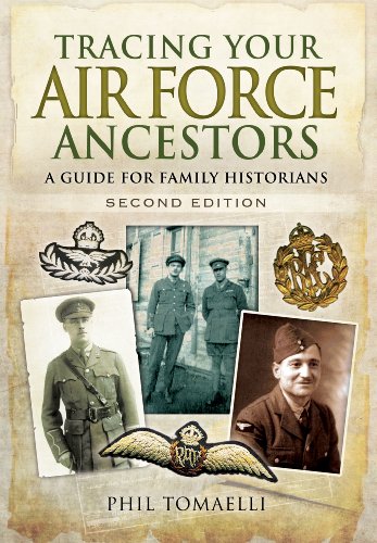 Stock image for Tracing Your Air Force Ancestors: A Guide for Family Historians for sale by WorldofBooks