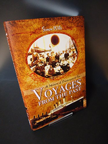Stock image for Voyages from the Past for sale by WorldofBooks