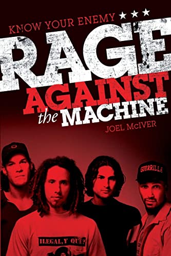 Beispielbild fr Know Your Enemy: The Story of Rage Against the Machine zum Verkauf von WorldofBooks