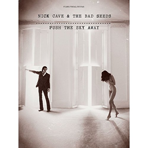 9781783051076: Cave Nick & The Bad Seeds Push The Sky Away P/V/G