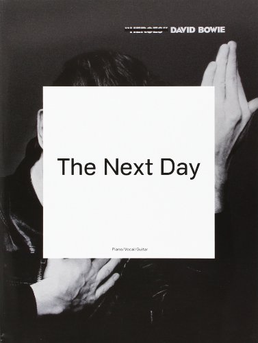 Beispielbild fr David Bowie: The Next Day (Piano, Vocal & Guitar / Album Songbook) zum Verkauf von Revaluation Books