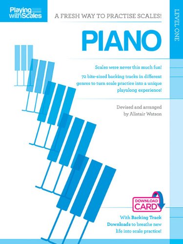 9781783052912: Playing With Scales: Piano Level 1 (Playing With Scales, Level One)