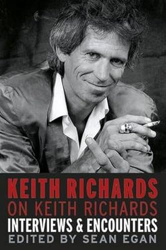 Beispielbild fr Keith Richards on Keith Richards: interviews & encounters (Musicians in their own words, 0) zum Verkauf von WorldofBooks