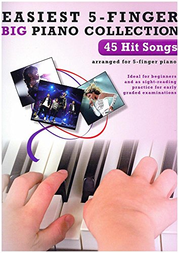 9781783054077: Easiest 5-Finger Piano Collection: 45 Hit Songs