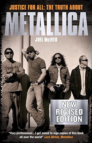 9781783055418: Justice For All: The Truth About Metallica (Revised Edition)