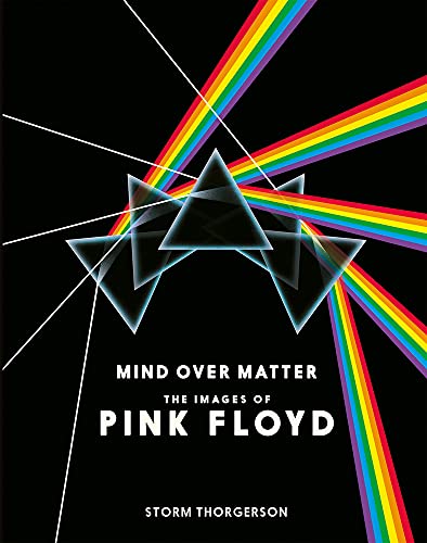 Beispielbild fr Pink Floyd: Mind Over Matter: Storm Thorgerson: The Images of Pink Floyd zum Verkauf von WorldofBooks