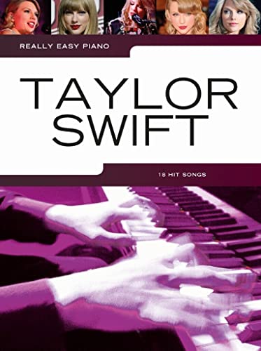 Beispielbild fr Really Easy Piano: Taylor Swift zum Verkauf von WorldofBooks