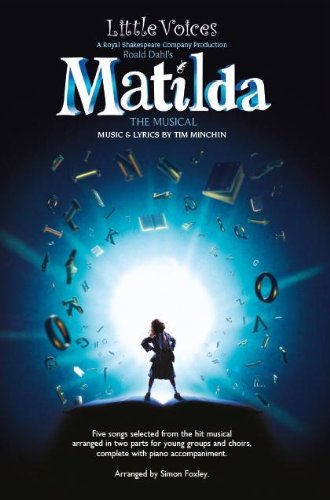 Imagen de archivo de Little Voices - Matilda (Book Only) (2-Part Choir, Piano Accompaniment / Vocal Album) a la venta por Revaluation Books