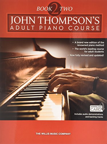 9781783057528: John Thompson's Adult Piano Course Book 2 & Audio. Book and Audio-Online