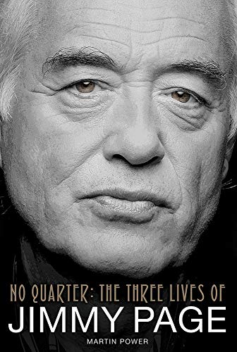 Beispielbild fr No Quarter: The Three Lives of Jimmy Page zum Verkauf von WorldofBooks