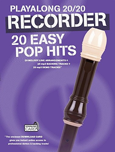 9781783059850: Playalong 20/20 Recorder (Book and Download Card): 20 Easy Pop Hits