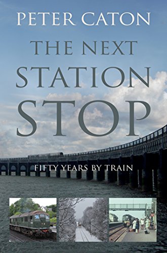 9781783060504: The Next Station Stop