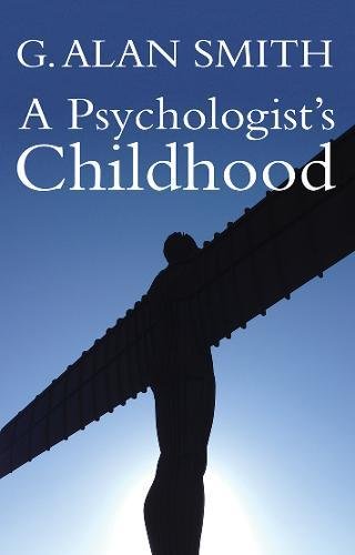 Stock image for A Psychologist's Childhood: At the Dawn of Cognitive Behaviour Therapy for sale by WorldofBooks