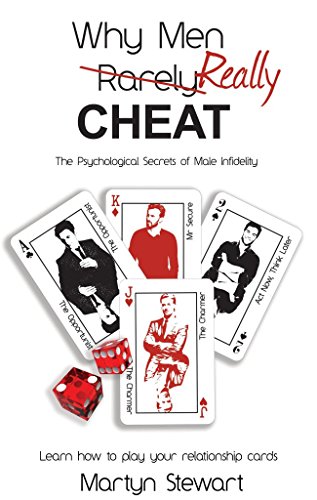Stock image for Why Men REALLY Cheat: The Psychological Secrets of Male Infidelity for sale by Reuseabook
