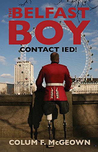 Stock image for The Belfast Boy: Contact IED! for sale by WorldofBooks