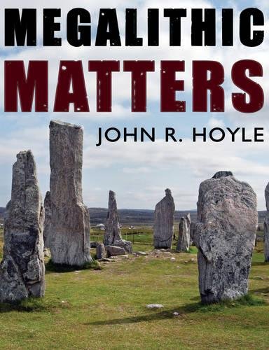 Beispielbild fr Megalithic Matters zum Verkauf von WorldofBooks