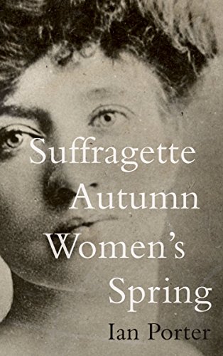 Stock image for Suffragette Autumn Women's Spring for sale by WorldofBooks