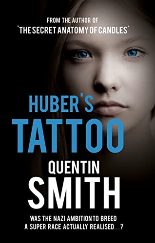 Imagen de archivo de Huber's Tattoo a la venta por Orbiting Books