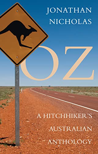 Beispielbild fr Oz - a Hitchhiker's Australian Anthology zum Verkauf von WorldofBooks