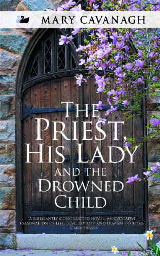 The Priest, His Lady and the Drowned Child (9781783080007) by Cavanagh, Mary