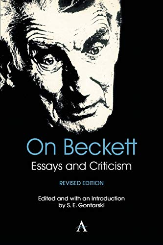 Imagen de archivo de On Beckett: Essays and Criticism (Anthem Studies in Theatre and Performance) a la venta por Reuseabook