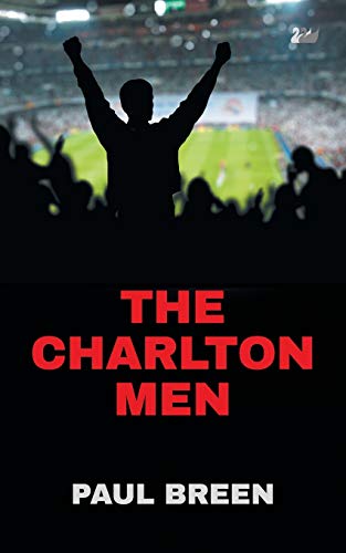 Stock image for The Charlton Men for sale by WorldofBooks