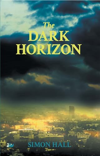 Stock image for The Dark Horizon for sale by WorldofBooks