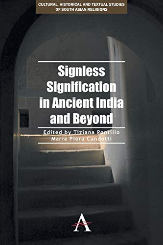 9781783083329: Signless Signification in Ancient India and Beyond: 1