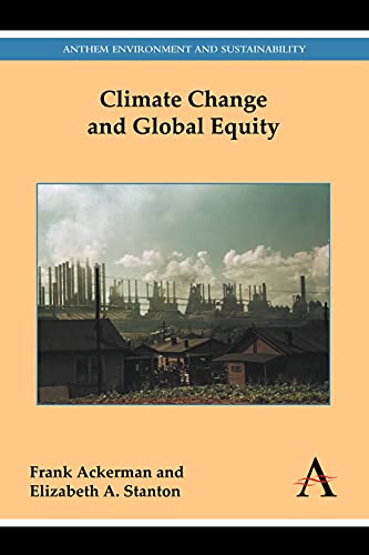 9781783084296: Climate Change and Global Equity: 2 (Anthem Frontiers of Global Political Economy and Development)