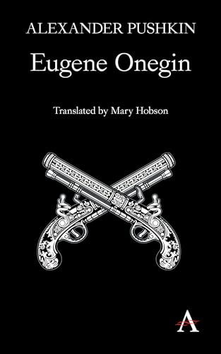 Imagen de archivo de Eugene Onegin: A Novel in Verse (Anthem Cosmopolis Writings) a la venta por Lakeside Books