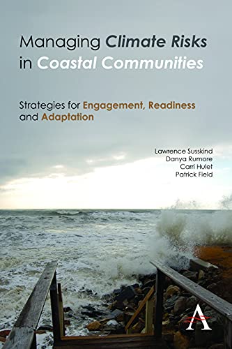 Beispielbild fr Managing Climate Risks in Coastal Communities: Strategies for Engagement, Readiness and Adaptation (Strategies for Sustainable Development Series) zum Verkauf von Ria Christie Collections