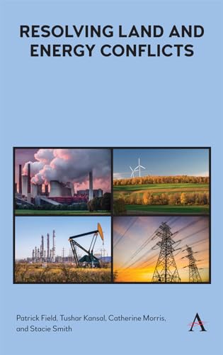 Beispielbild fr Resolving Land and Energy Conflicts (Anthem Ecosystem Services and Restoration) zum Verkauf von Books From California