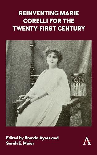 Beispielbild fr Reinventing Marie Corelli for the Twenty-First Century zum Verkauf von Books From California
