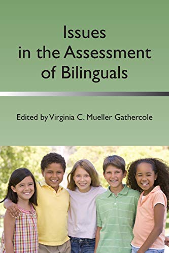 Stock image for Issues in the Assessment of Bilinguals for sale by PBShop.store US
