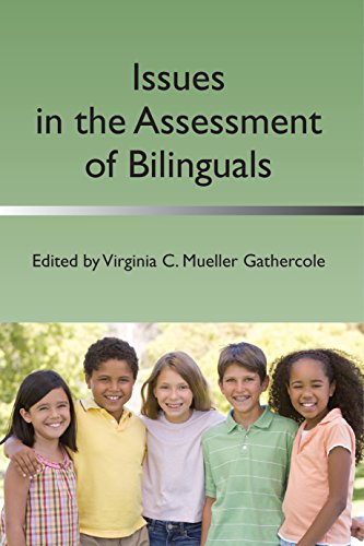 9781783090099: Issues in the Assessment of Bilinguals