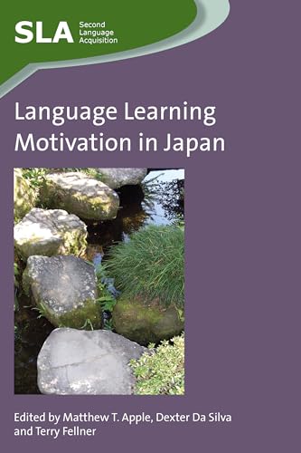 Beispielbild fr Language Learning Motivation in Japan Second Language Acquisition 71 zum Verkauf von PBShop.store US