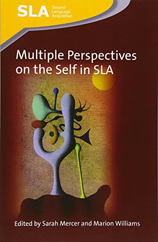 9781783091348: Multiple Perspectives on the Self in SLA