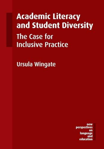 9781783093489: Academic Literacy and Student Diversity: The Case for Inclusive Practice
